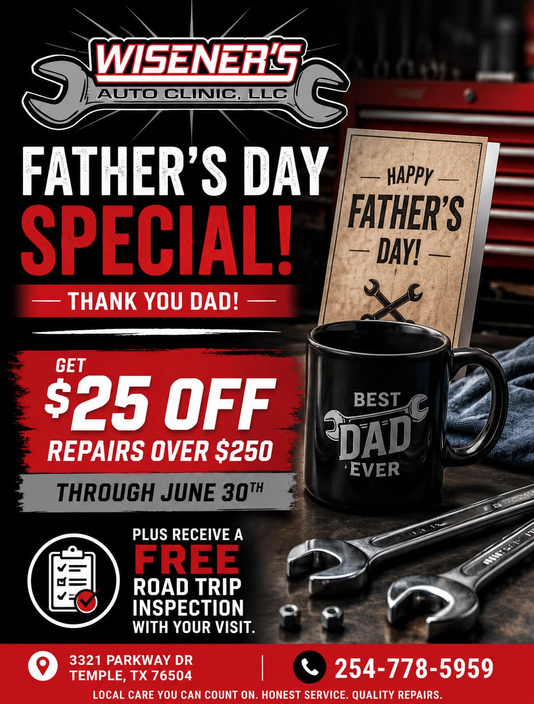 Fathers Day Ad - June 2026 $25 Off Special for Father's Day on auto repairs over $250 from Wisener's Auto Clinic